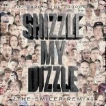 DJ Duro - Shizzle My Dizzle (The Smiler Remix) (Extended Mix)