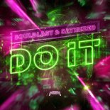Soulblast & Satirized - Do It (Extended Mix)