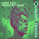 Chris Kayl - Inside My Head (Extended Mix)