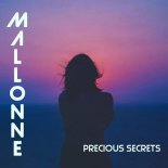Mallonne - Precious Secrets (Original Mix)