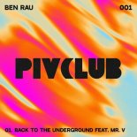 Ben Rau - Back To The Underground