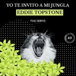 Eddie Topstone - Yo Te Invito A Mi Jungla (Extended Mix)