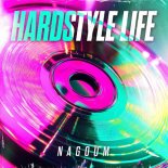 Nagoom - Hardstyle Life (Original Pro Mix)