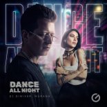 DJ DimixeR feat. MURANA - Dance All Night