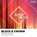Block & Crown - Voulez Vous (Jackers Revenge Mix)