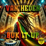 Van Heden - Buk It Up (Extended Mix)