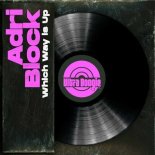 Adri Block - Which Way Is Up