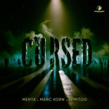 Menta & Marc Korn Feat. Semitoo - Cursed (Extended)