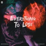 Pontifexx & Rafa Gerazo - Everything To Lose (Extended Mix)