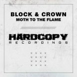 Block & Crown - Moth to the Flame