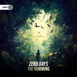 Zero Days - The Humming (Extended Mix)
