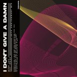 Nick Jay & Ray Isaac - I Don't Give a Damn 2024 (Svbline Remix)