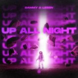 SAMMY and LESEN - Up All Night