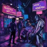 Myt & Kremik Feat. Meela - Fucked Up (Extended Mx)