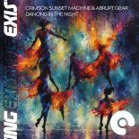 Crimson Sunset Machine & Abrupt Gear - Dancing in the Night