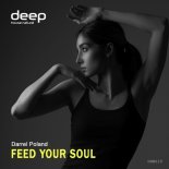 Darrel Poland - Feed Your Soul