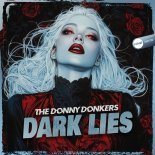 The Donny Donkers - Dark Lies