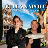 DJ Robin & Fabio Gandolfo - Bella Napoli