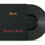 Damon Rush - Burn (Dub Mix)