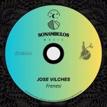 Jose Vilches - Frenesi