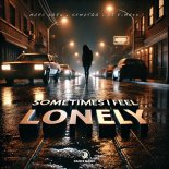 Marc Korn x Semitoo x DJ E-Maxx - Sometimes I Feel Lonely (Extended Mix)
