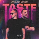Crystal Rock & Zero Sugar - Taste