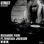 Riccardo Fiori, Venessa Jackson - W.W.W. (Extended Mix)