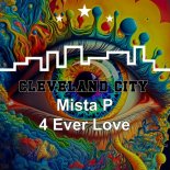 Mista P - 4 Ever Love