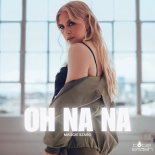 Maggie Szabo - OH NA NA