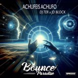 DJ Ter and JD Block - Achufeis Achufo