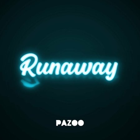 Pazoo - Runaway