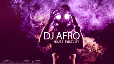 DJ AFRO - HOUSE MUSIC SELECTED 09-10-2024