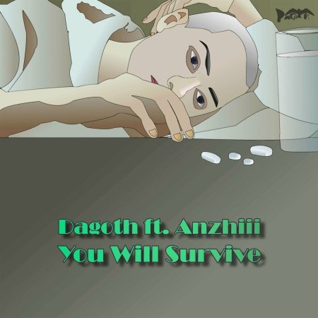Dagoth, Anzhiii - You Will Survive