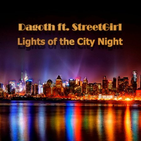 Dagoth, streetgirl - Lights of the City Night