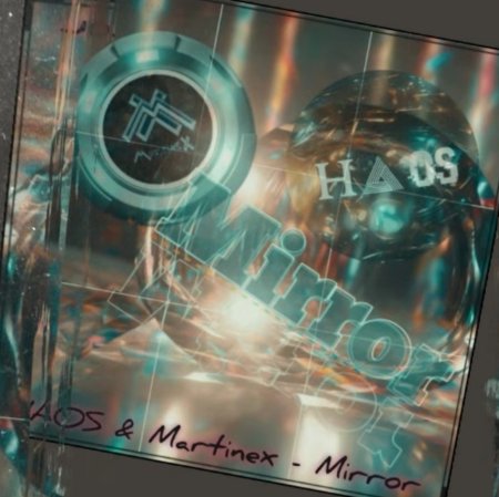 HAOS & Martinex - Mirror (Reinforced Minimal)