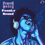 Ferryn & Moses - Foonky Sound