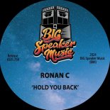 Ronan C - Hold You Back (Extended Mix)