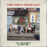 Todd Terry, Gregor Salto - Lavoe