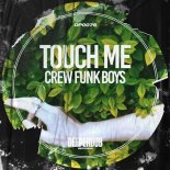 Crew Funk Boys - Make Me Feel