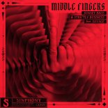 Sunset Bros & Strictly Business Feat. Savage - Middle Fingers (Extended Mix)