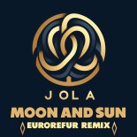 Jola - Moon and Sun (Eurorefur Rework Radio Edit)