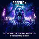 Dual Damage & Mc Livid - Rebel Revolution (Official REBELLiON Indoor 2024 Anthem)(Extended Mix)