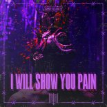 Fatal - I Will Show You Pain (Extended Mix)