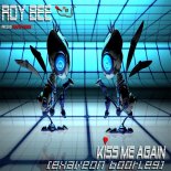 Roy Bee - Kiss Me Again (Exaveon Bootleg DJ Edit)