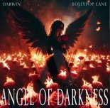 Darwin And LollyPoP Lane - Angel Of Darkness (Techno Remix)