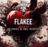 Flakee - Breath (Flakee & DBL & Darwin Remix Radio Edit)