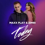 Maxx Play & Zimri - Today