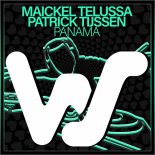 Maickel Telussa, Patrick Tijssen - Panama (Original Mix)