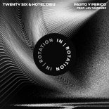 Twenty Six & Hotel Dieu Feat. Jay Vázquez - Pasto Y Perico