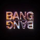 Friction, Stylo G & Riko Dan & Frisco - Bang Bang